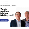 Opanuj networking i rozwijaj swój biznes w Wielkiej Brytanii -  szybciej i lepiej z Networking Playbook